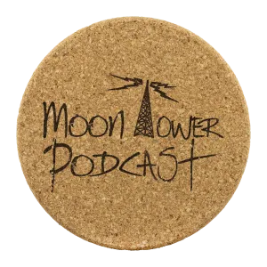 Moon Tower Podcast - Cork Coaster Set